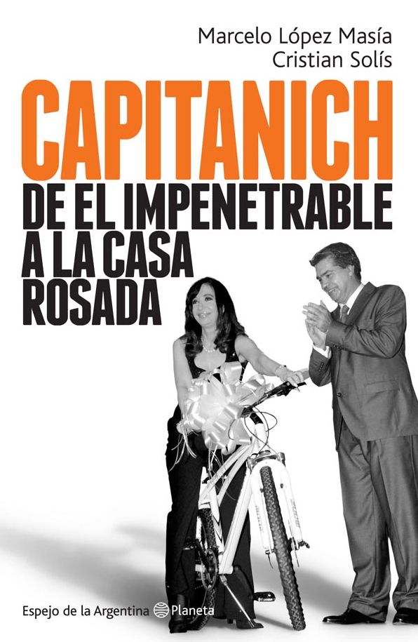 Capitanich: De el impenetrable a la Casa Rosada