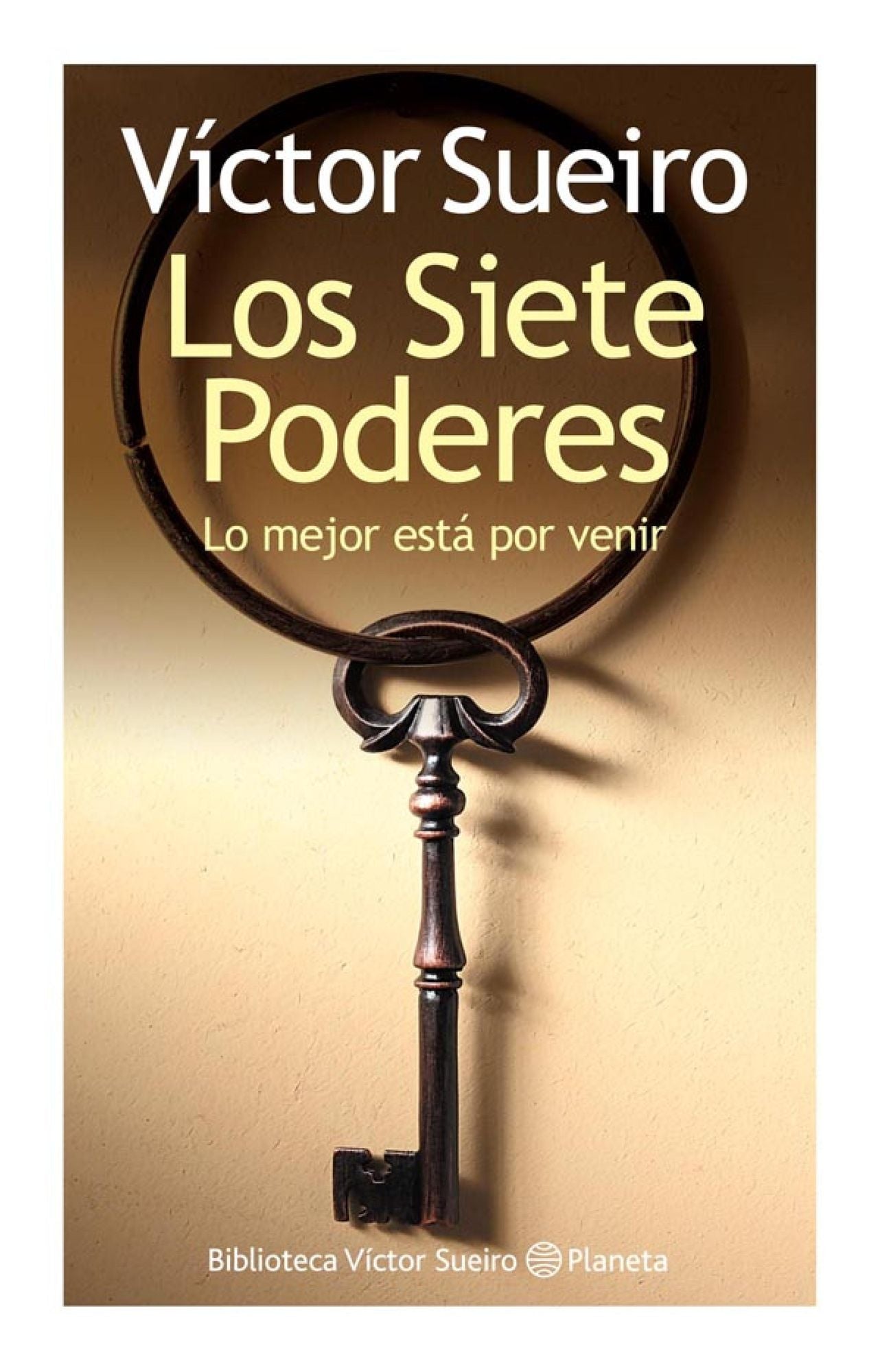 Los siete poderes: Los siete poderes