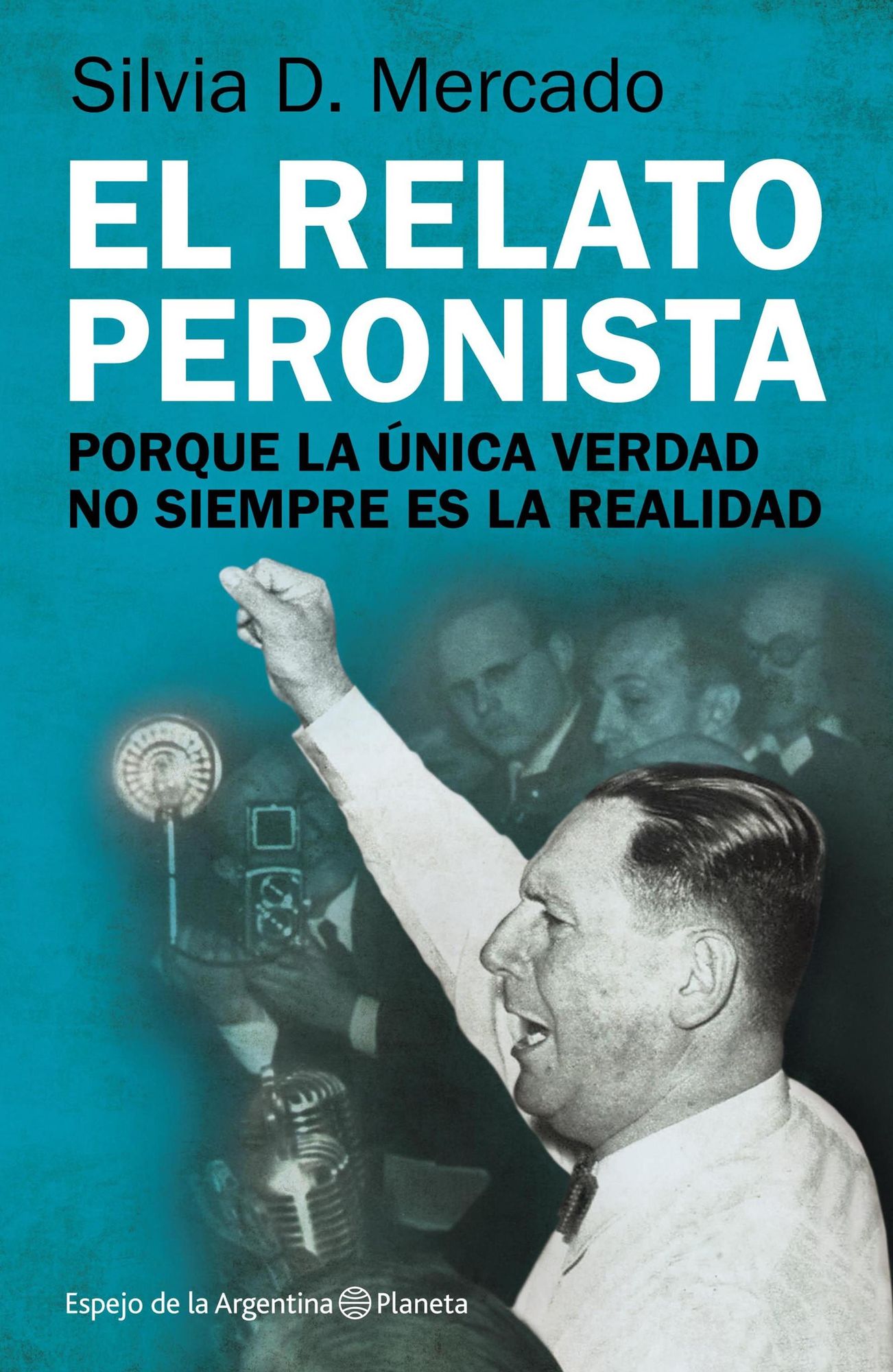 El relato peronista