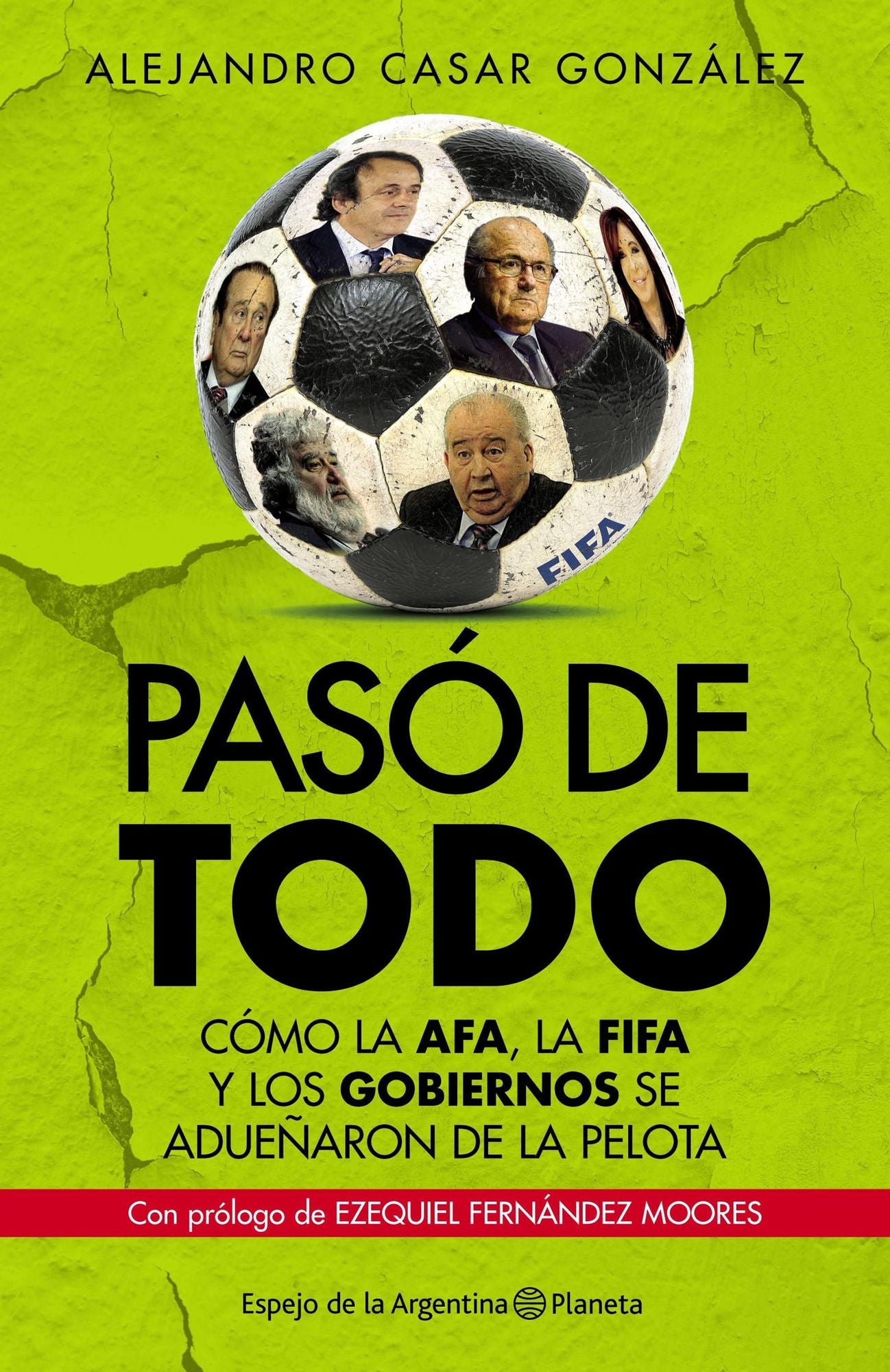 Pasó de todo