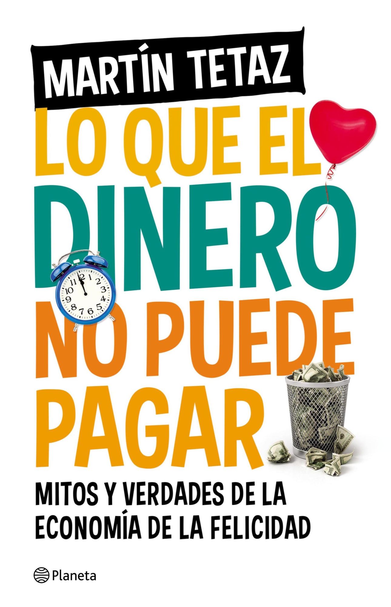 Lo que el dinero no puede pagar