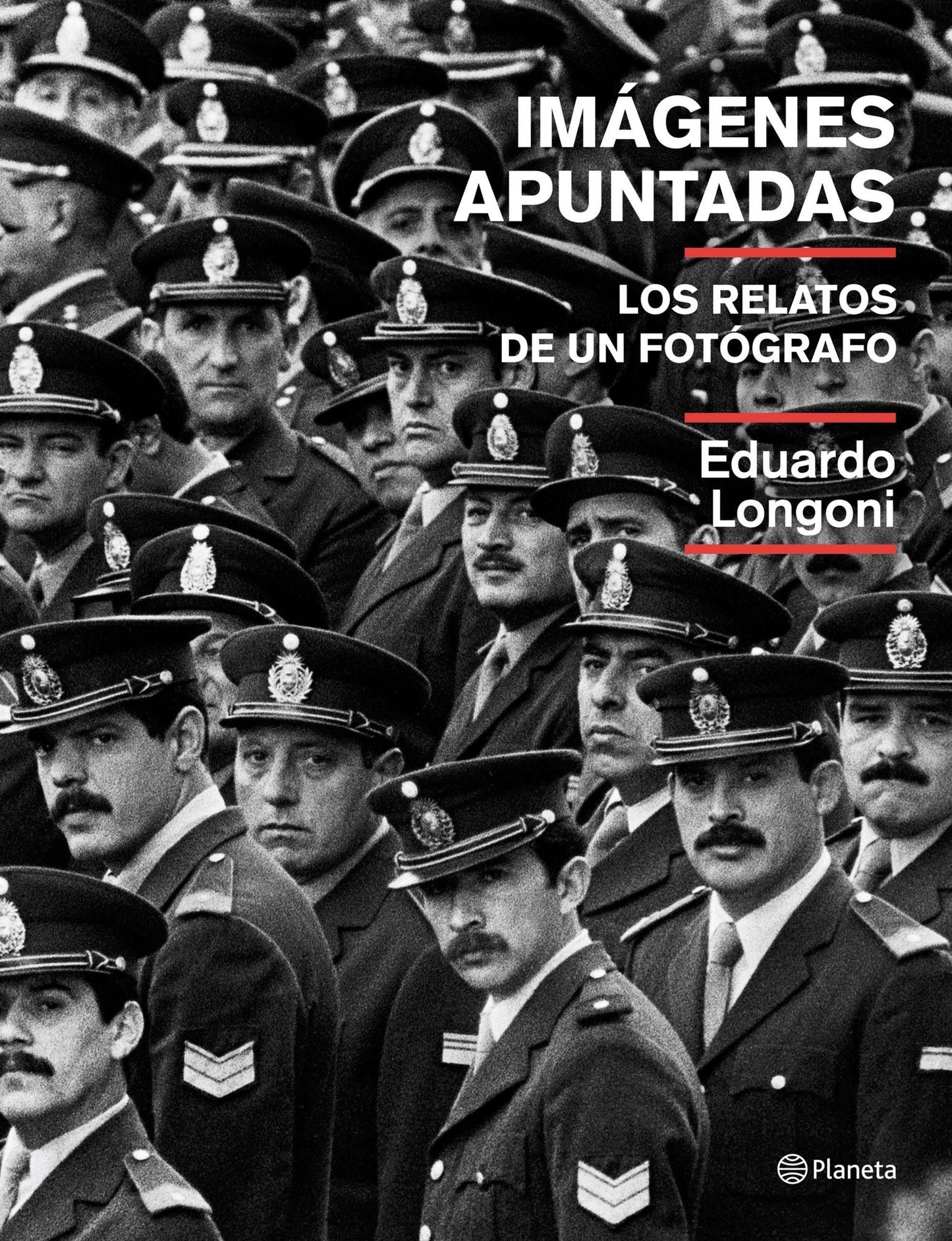 Imágenes apuntadas: Los relatos de un fotógrafo