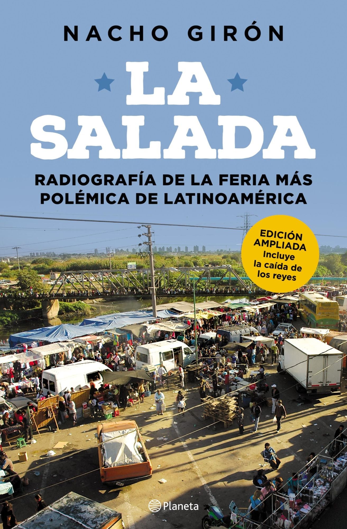 La salada: Radiografía de la feria más polémica de Latinoamérica