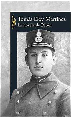 La novela de Perón (The Peron Novel)
