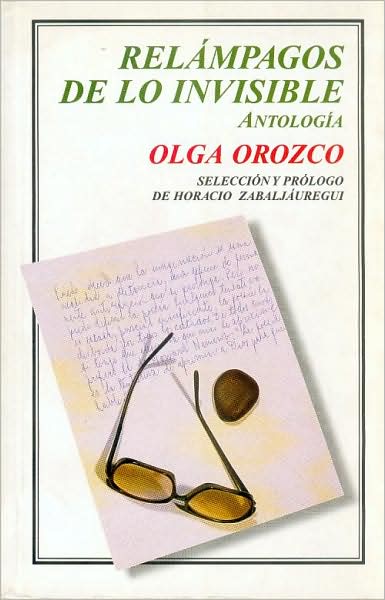 Relampagos De Lo Invisible. Antologia