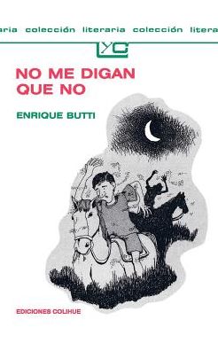 No Me Digan Que No