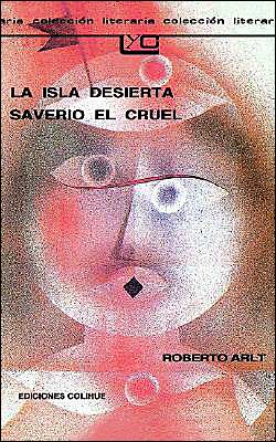 La Isla desierta/Saverio el cruel (The Desert Island/Saverio the Cruel)