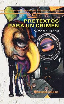 Pretextos Para Un Crimen