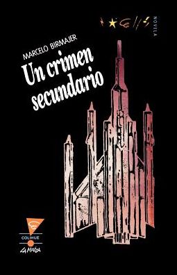 Un Crimen Secundario