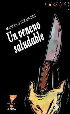 Un Veneno Saludable