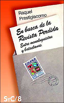 En Busca de la Revista Perdida: Entre Monoloquistas y Bataclanas