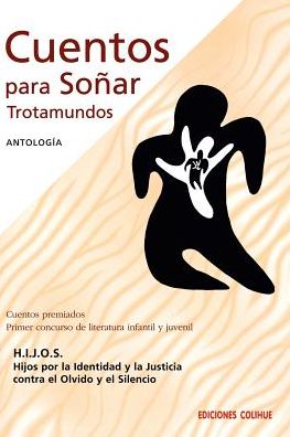 Cuentos Para Sonar Trotamundos: Concurso de Literatura Infantil y Juvenil