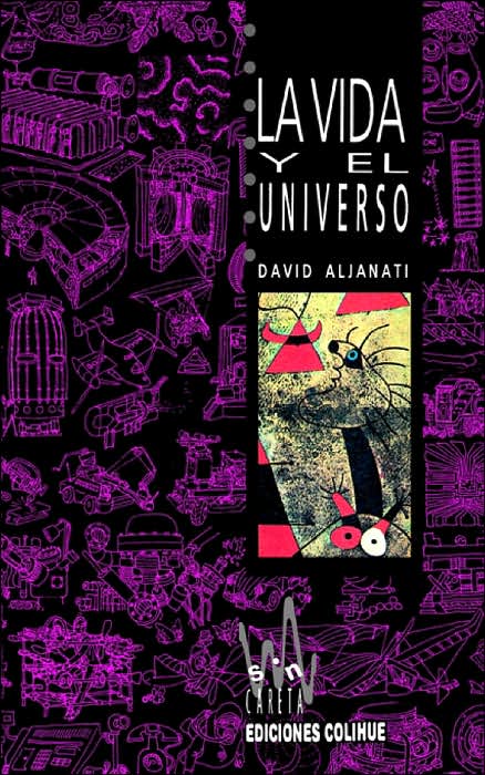 La Vida y el Universo