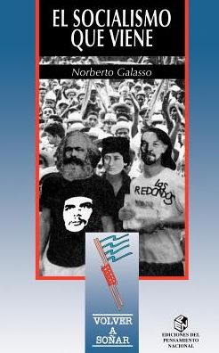 El Socialismo Que Viene