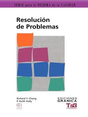 Resolución de Problemas: Guía PráCtica Para Resolver Problemas Paso a Paso