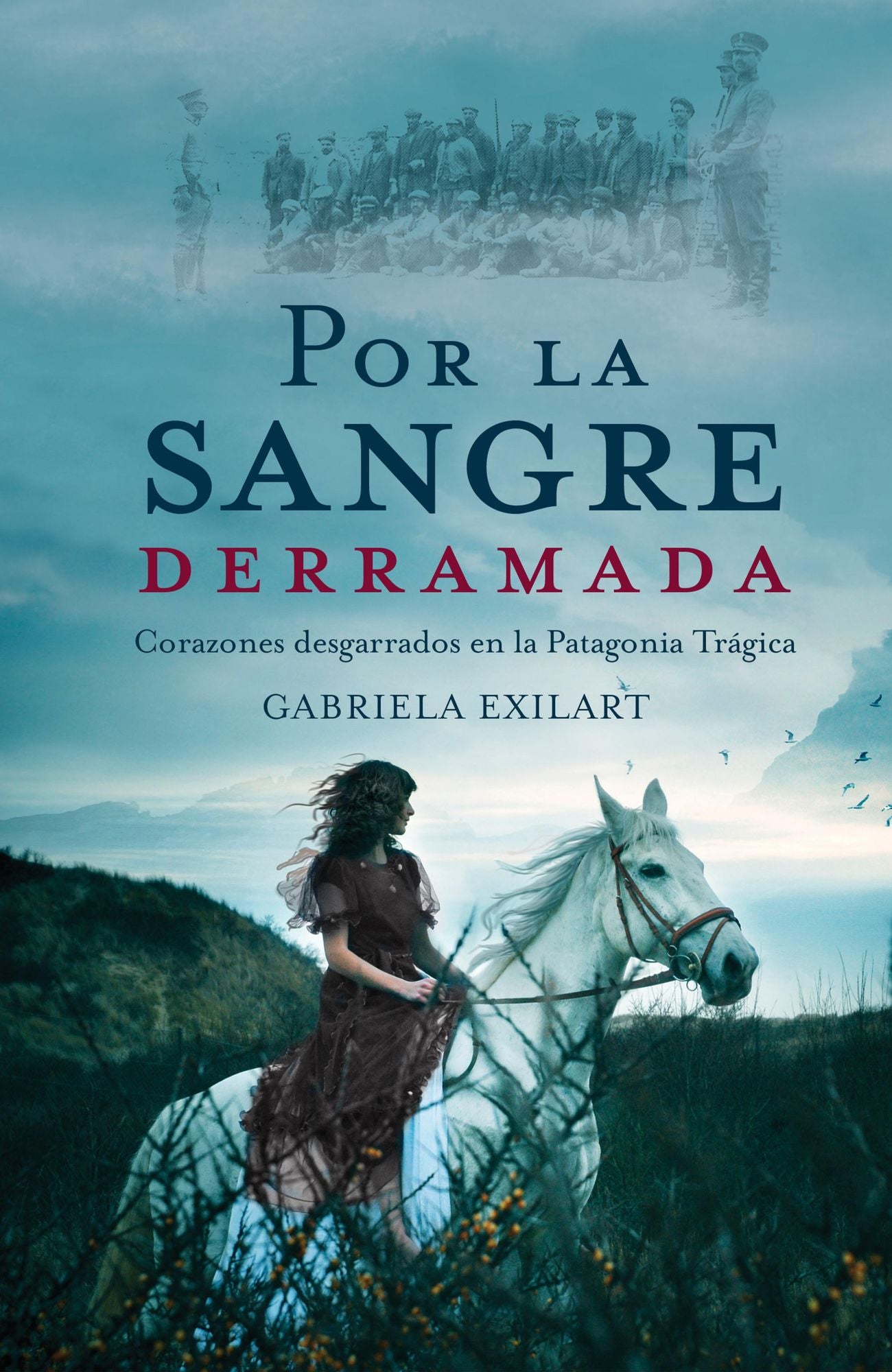 Por la sangre derramada: Corazones desgarrados en la Patagonia Trágica