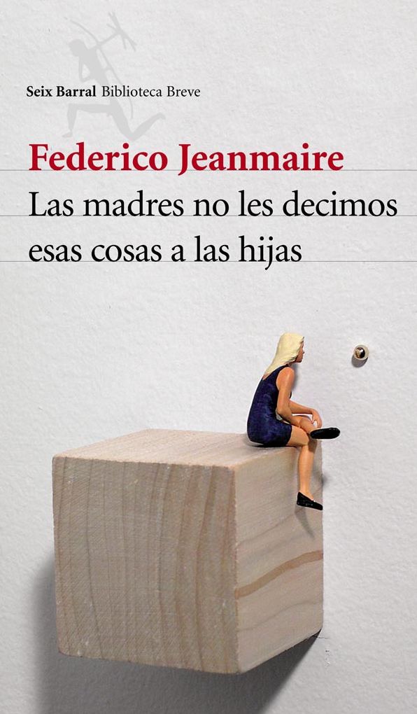 Las madres no les decimos esas cosas a las hijas