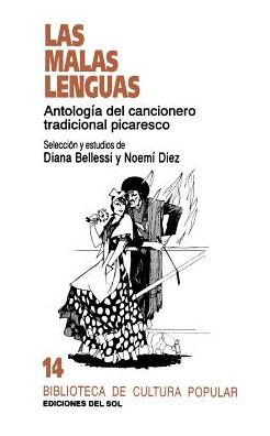 Malas Lenguas: Antología Del Cancionero Tradicional Picaresco