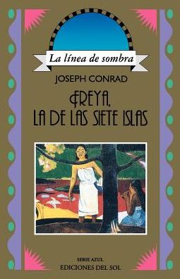 Freya, la de las Siete Islas (Freya of the Seven Isles)