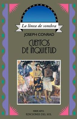 Cuentos de inquietud (Tales of Unrest)