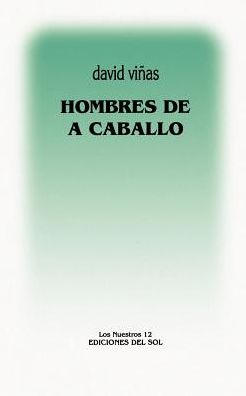 Hombres de a Caballo