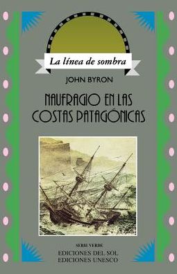 Naufragio En Las Costas Patagonicas