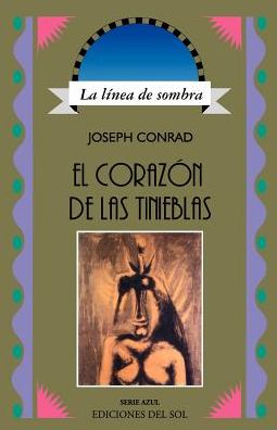 El corazon de las tinieblas (Heart of Darkness)