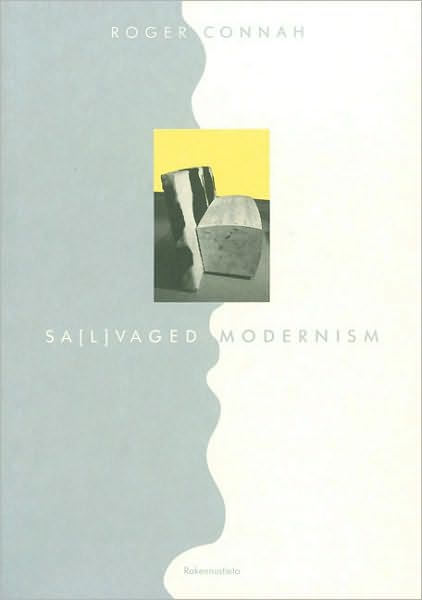 Salvaged Modernism