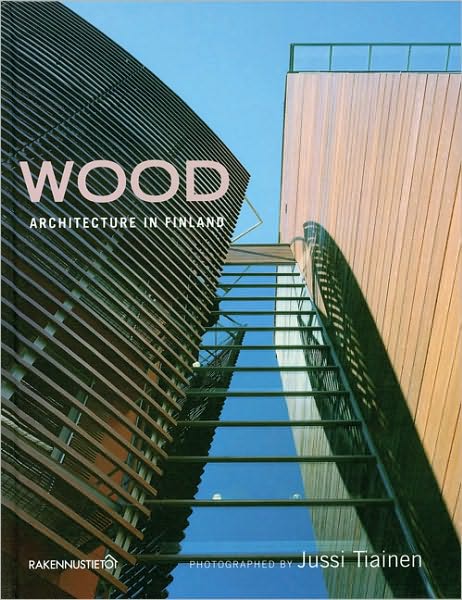 Wood Architecture in Finland