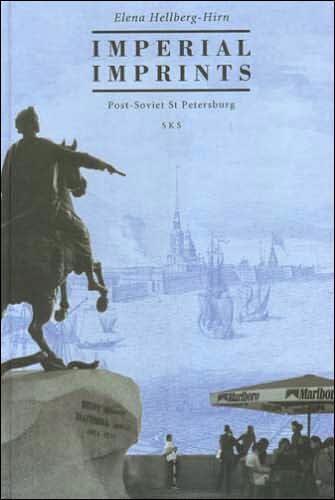 Imperial Imprints: Post-Soviet St Petersburg