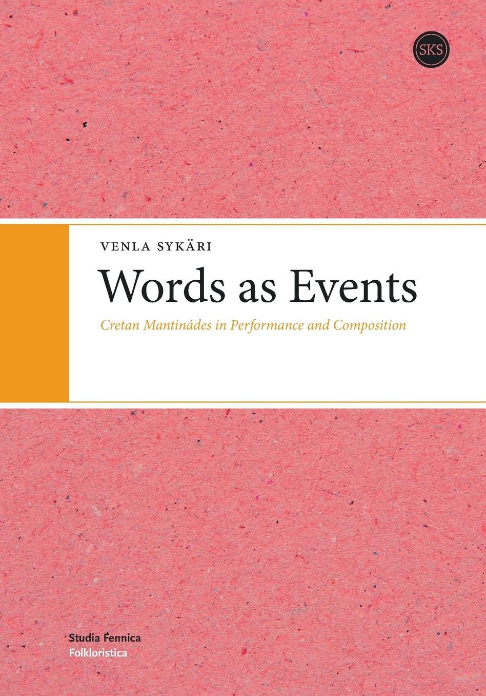 Words as Events: Creatan Mantinades in Performance & Composition