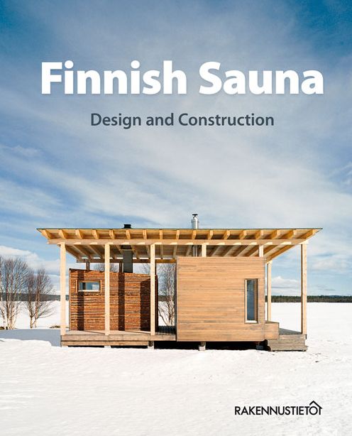 Finnish Sauna - Design and Construction
