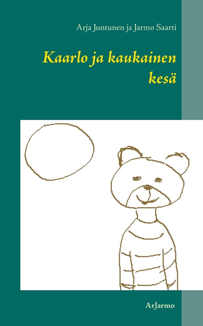 Kaarlo ja kaukainen kes?