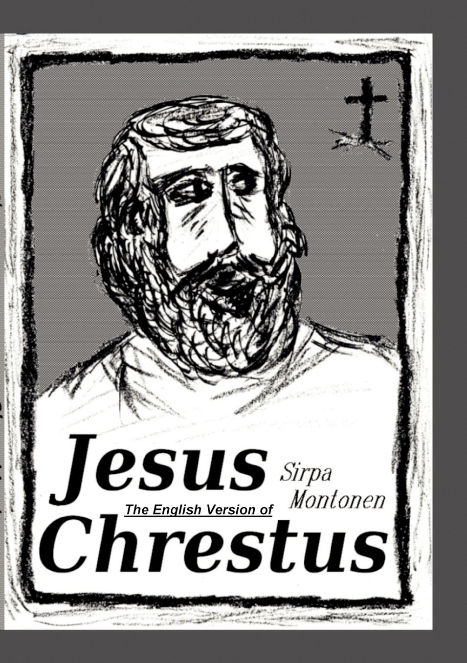 The English Version Of Jesus Chrestus