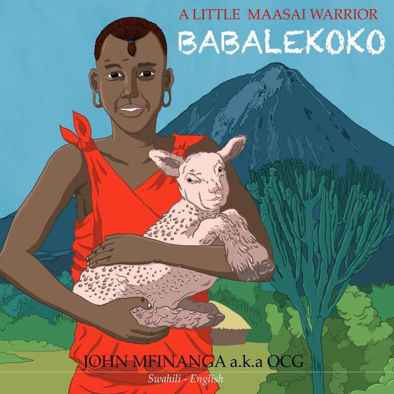 A Little Masai Warrior: "Babalekoko"