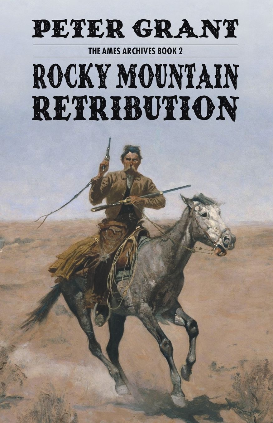 Rocky Mountain Retribution