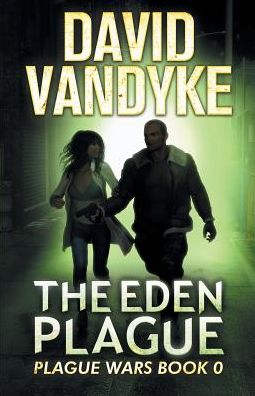 The Eden Plague
