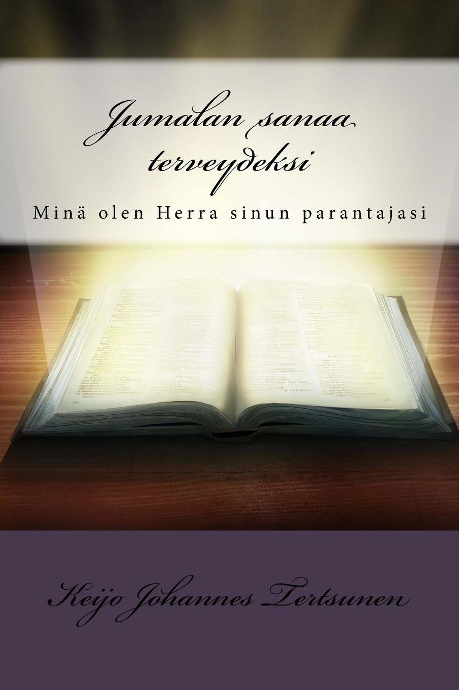 Jumalan sanaa terveydeksi