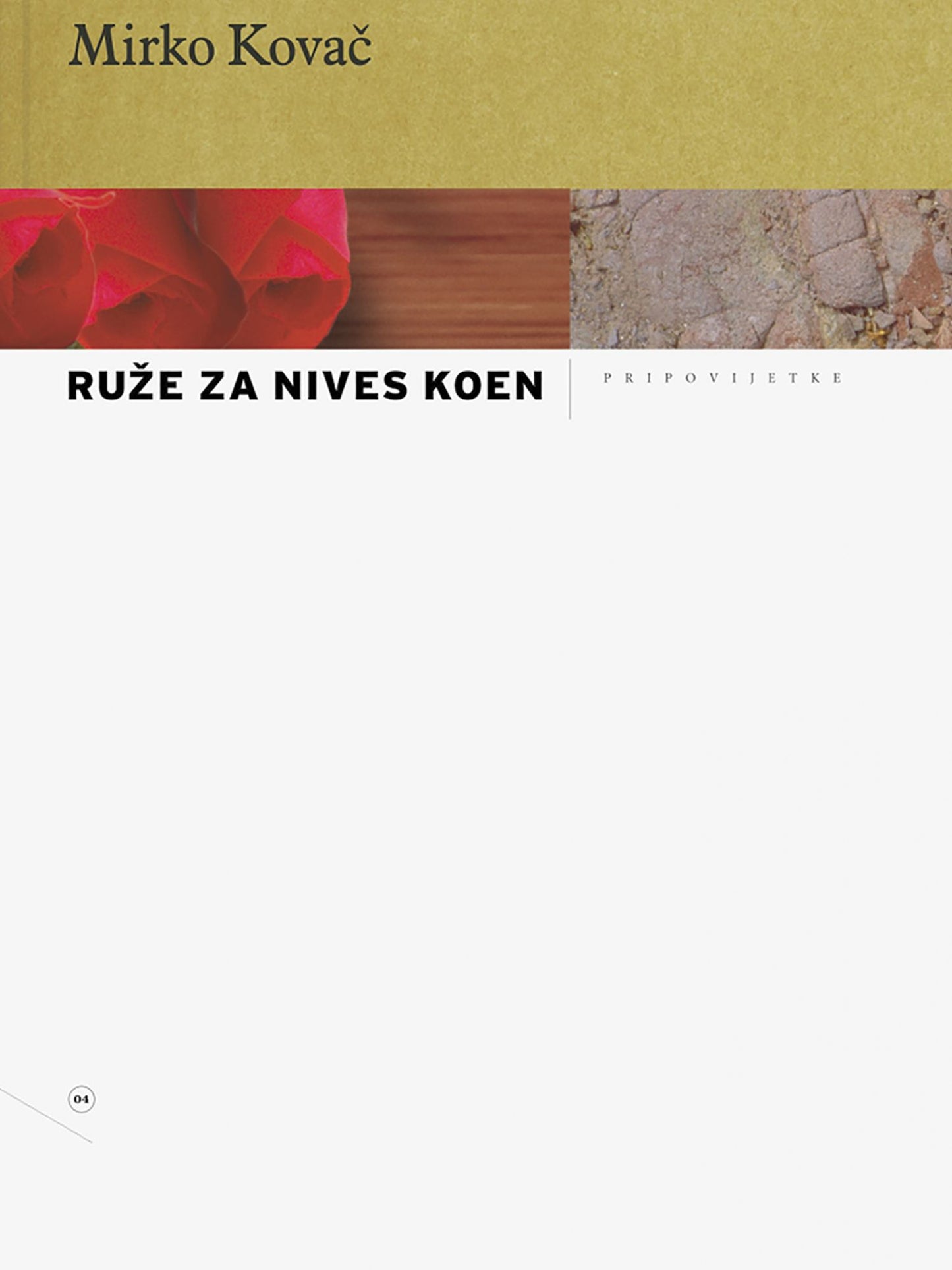 Ruze za Nives Koen
