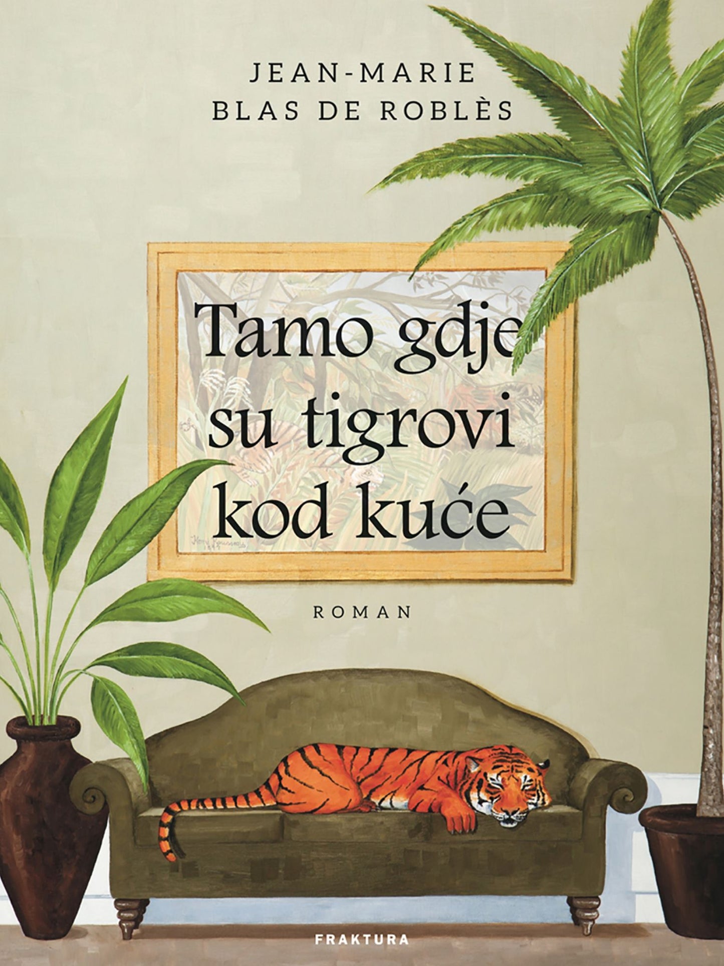 Tamo gdje su tigrovi kod kuce