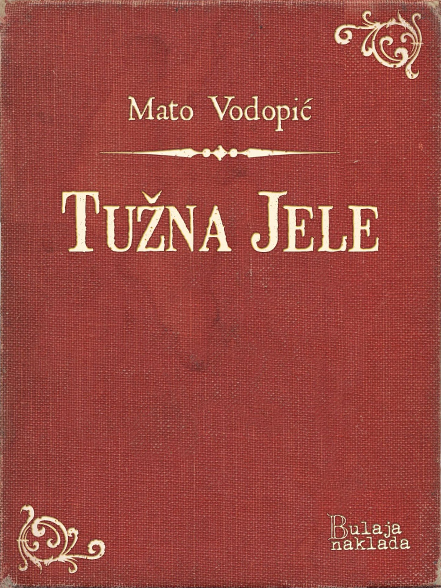 Tužna Jele: Povijest gruška