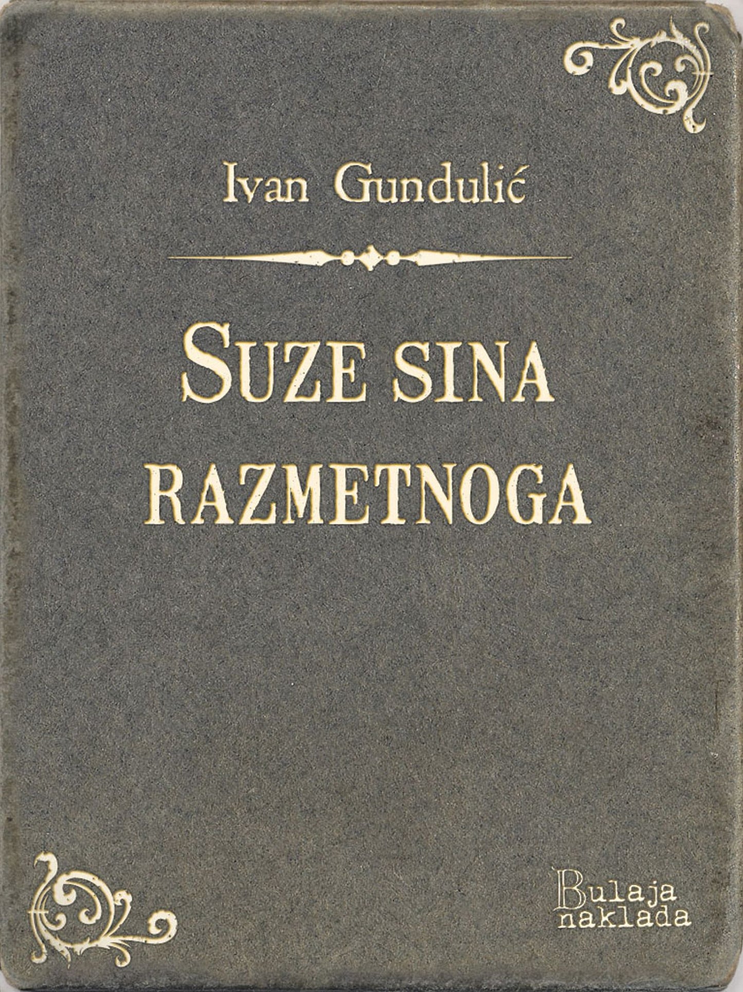Suze sina razmetnoga