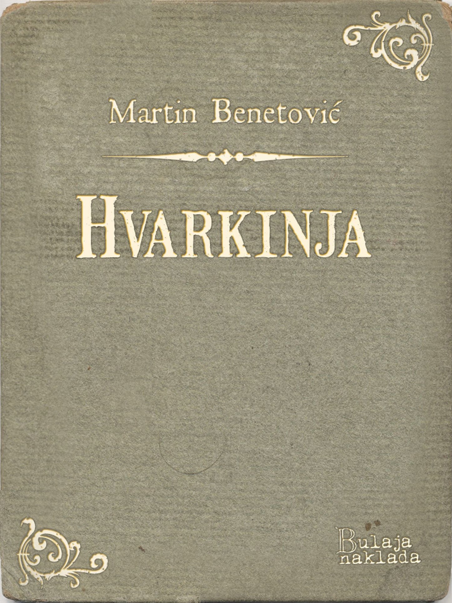 Hvarkinja: Komedija od Bogdana