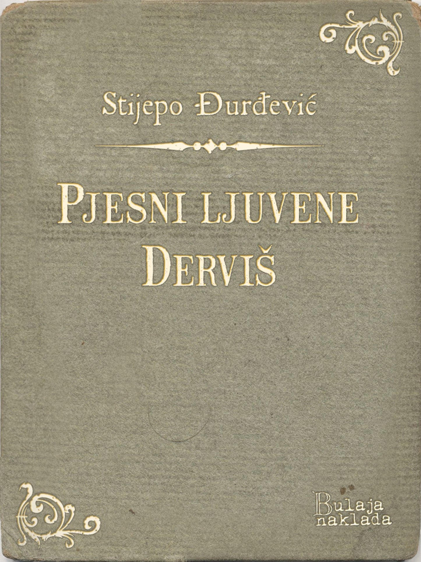 Pjesni ljuvene - Dervi