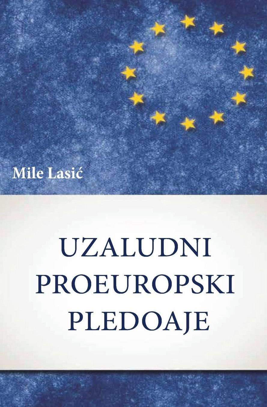 Uzaludni proeuropski pledoaje: prilozi 'refleksivnim modernizacijama'
