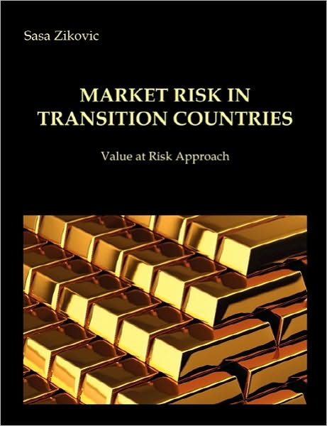 Market risk in transition countries - Value at Risk Approach