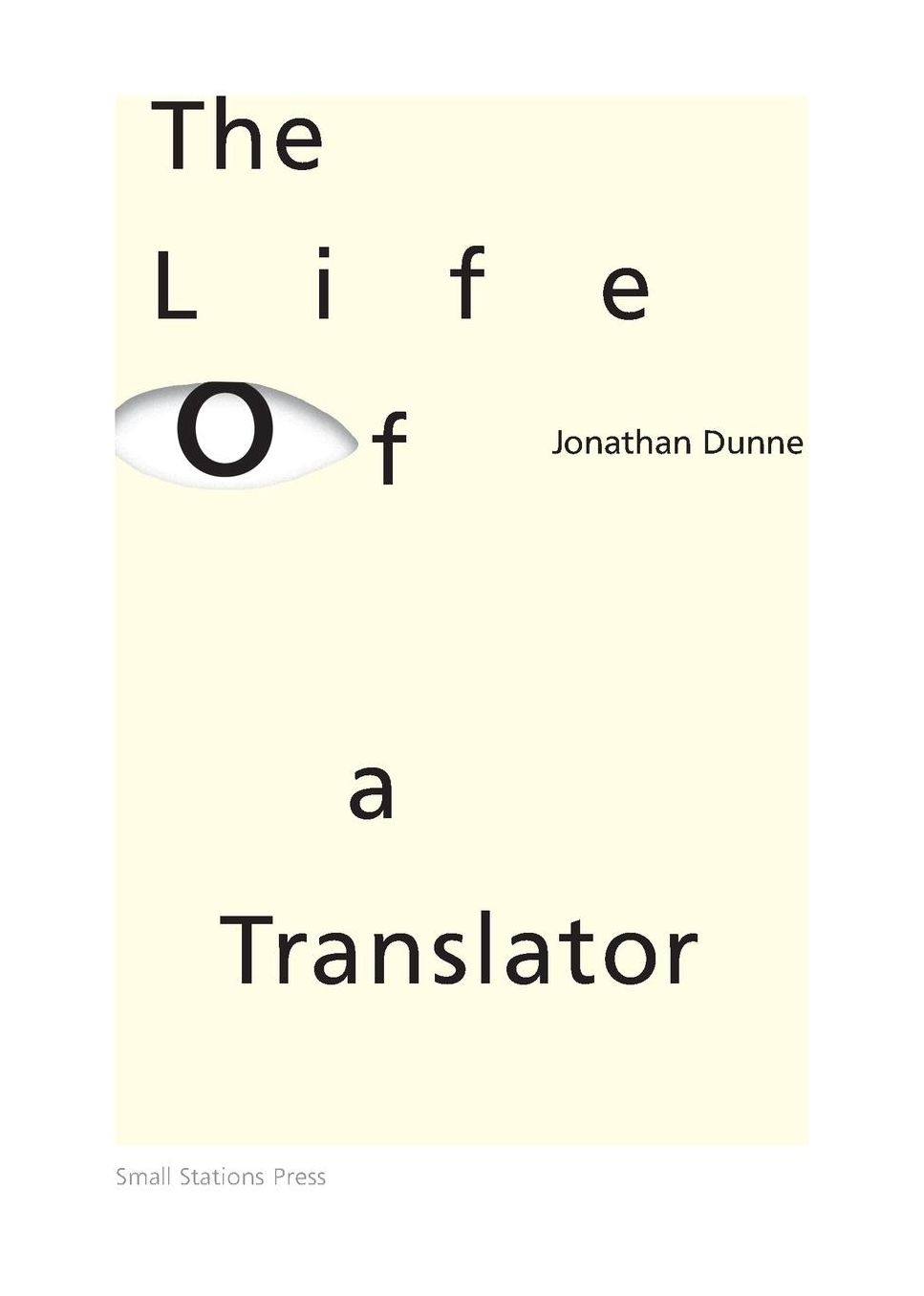 The Life of a Translator