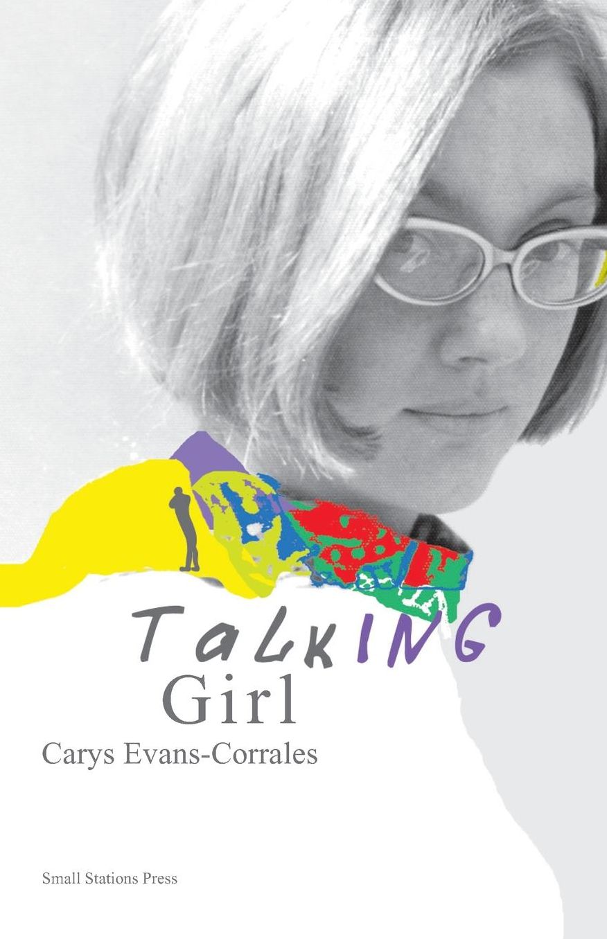 Talking Girl: A Memoir