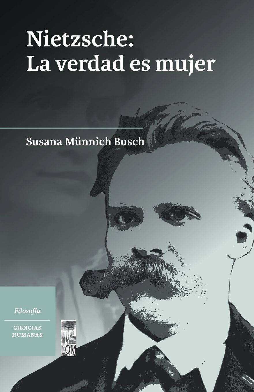 Nietzsche: La verdad es mujer