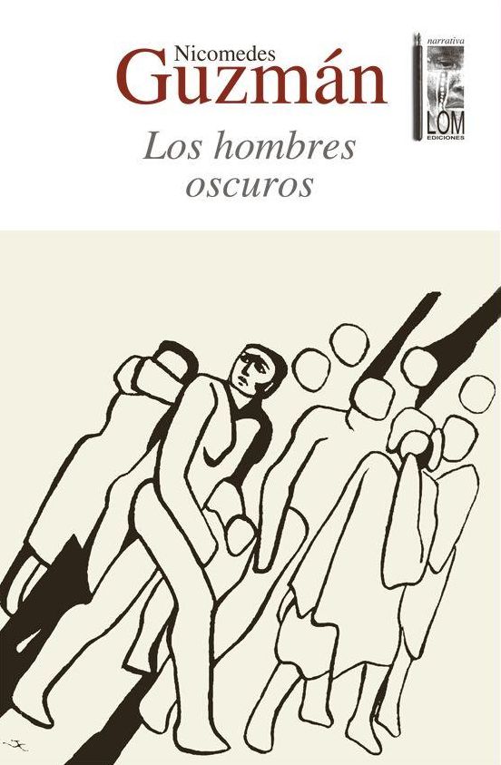 Los hombres oscuros : (2a. Edición)